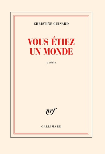 VOUS ETIEZ UN MONDE, de Christine Guinard | portada del libro