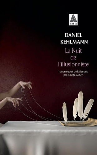 LA NUIT DE L'ILLUSIONNISTE, de Daniel Kehlmann | portada del libro