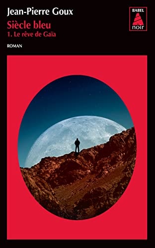 SIECLE BLEU TOME 1, de Jean-Pierre Goux | portada del libro
