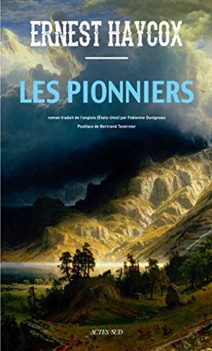 LES PIONNIERS, de Ernest Haycox | portada del libro
