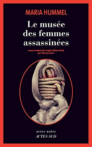 LE MUSEE DES FEMMES ASSASSINEES, de Maria Hummel | portada del libro