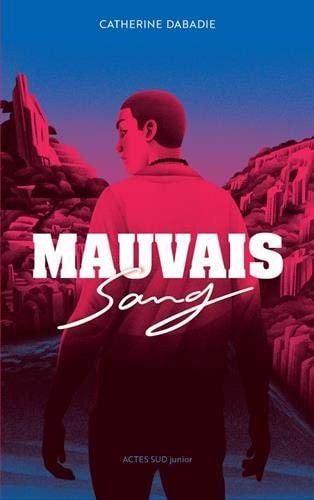 MAUVAIS SANG, de Catherine Dabadie | portada del libro