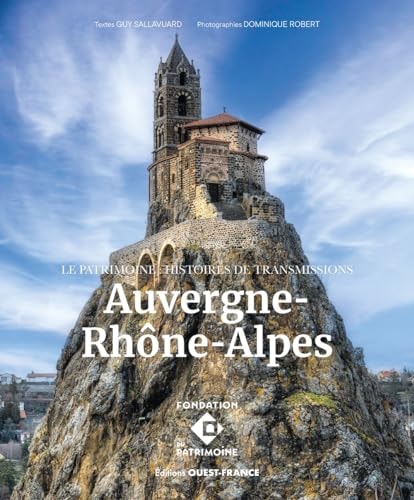 LE PATRIMOINE HISTOIRES DE TRANSMISSION EN AUVERGNE, de Guy Sallavuard | portada del libro