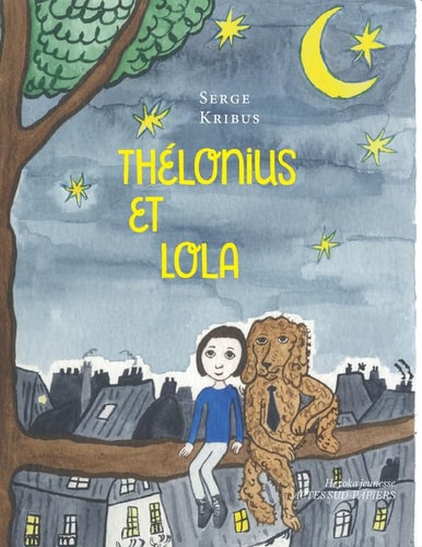 THELONIUS ET LOLA, de Serge Kribus | portada del libro