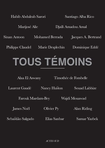 TOUS TEMOINS, de Farouk Mardam-Bey | portada del libro