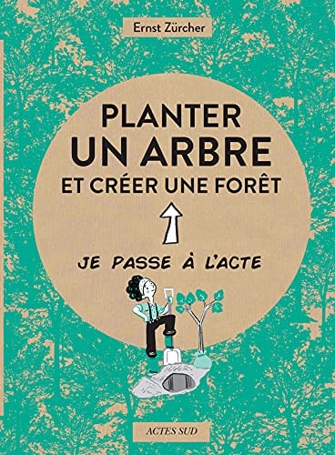 PLANTER UN ARBRE, de Ernst Zürcher | portada del libro