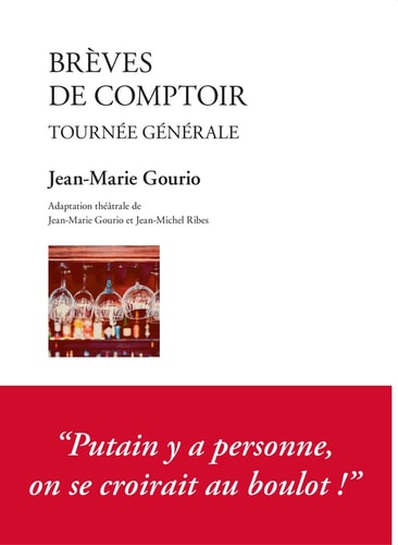 BREVES DE COMPTOIR TOURNEE GENERALE, de Jean-Marie Gourio | portada del libro
