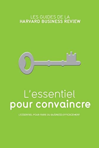 ESSENTIEL PR CONVAINCRE NED, de Kathleen Kelley Reardon | portada del libro