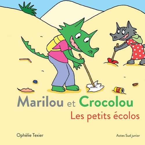 MARILOU ET CROCOLOU LES PETITS ECOLOS, de Ophélie Texier | portada del libro
