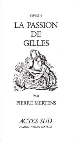 LA PASSION DE GILLES, de Mertens | portada del libro