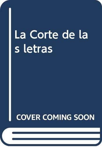 La Corte de las Letras: Miguel de Cervantes y el Madrid de su época, de Marín Perellón | portada del libro