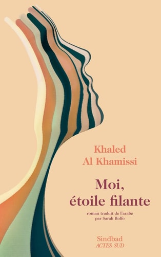 MOI ETOILE FILANTE, de Khaled Al- Khamissi | portada del libro