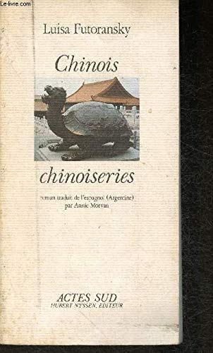 CHINOIS, CHINOISERIES, de Luisa Futoransky | portada del libro