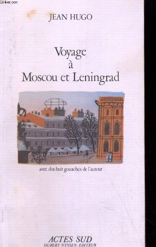 VOYAGE A MOSCOU ET LENINGRAD, de Hugo | portada del libro