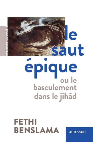LE SAUT EPIQUE, de Fethi Benslama | portada del libro