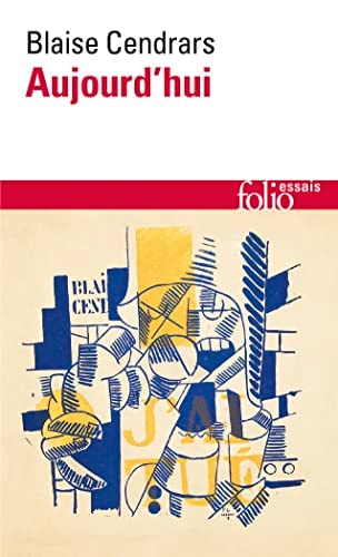 Aujourd'hui, de Blaise Cendrars | portada del libro