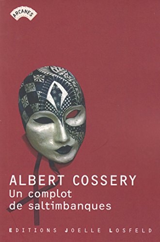 COMPLOT DE SALTIMBANQUES, de Albert Cossery | portada del libro