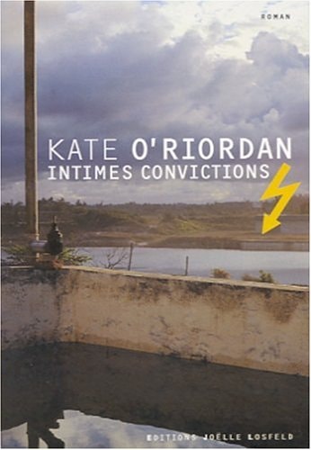 INTIMES CONVICTIONS, de Kate O'Riordan | portada del libro