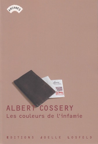 LES COULEURS DE L'INFAMIE, de Albert Cossery | portada del libro