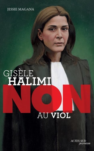 GISELE HALIMI NON AU VIOL, de Jessie Magana | portada del libro