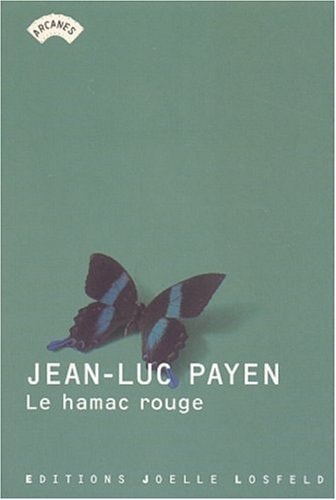 LE HAMAC ROUGE, de Jean-Luc Payen | portada del libro