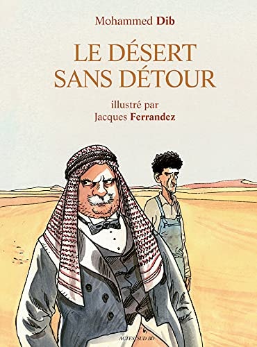 LE DESERT SANS DETOUR, de Mohammed Dib | portada del libro