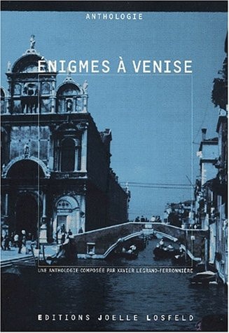 ENIGMES A VENISE, de Xavier Legrand-Ferronnière | portada del libro