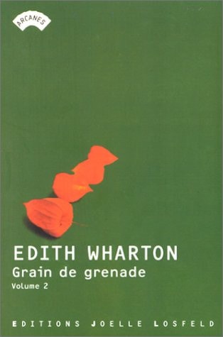 GRAIN DE GRENADE, de Edith Wharton | portada del libro