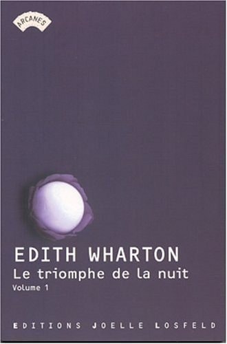 LE TRIOMPHE DE LA NUIT, de Edith Wharton | portada del libro