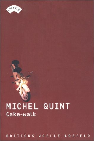 CAKE WALK, de Michel Quint | portada del libro