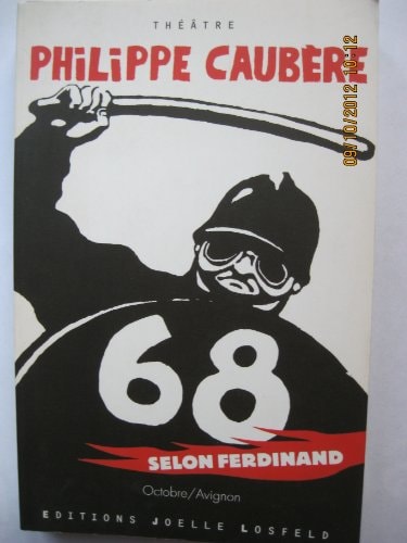 68 SELON FERDINAND, de Philippe Caubère | portada del libro