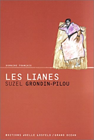 LIANES, de Suzel Grondin-Pilou | portada del libro