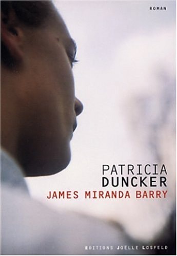 JAMES MIRANDA BARRY, de Patricia Duncker | portada del libro