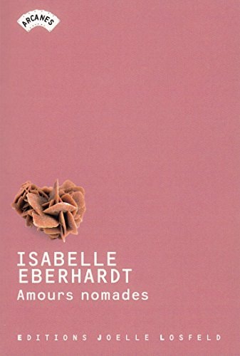AMOURS NOMADES, de Isabelle Eberhardt | portada del libro