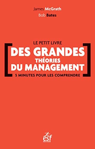 PETIT LIVRE DES GRANDES THEORIES DU MANAGEMENT NED LE, de MC GRATH JAMES | portada del libro