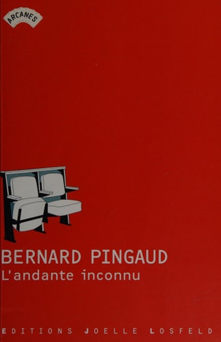 L'ANDANTE INCONNU, de Pingaud | portada del libro