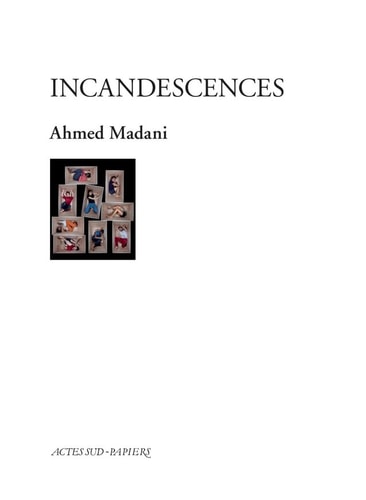 INCANDESCENCES, de Ahmed Madani | portada del libro