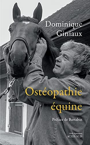 OSTEOPATHIE EQUINE, de Dominique Giniaux | portada del libro