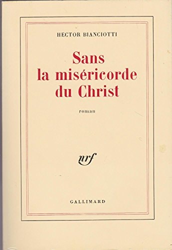 SANS LA MISERICORDE DU CHRIST, de BIANCIOTTI | portada del libro