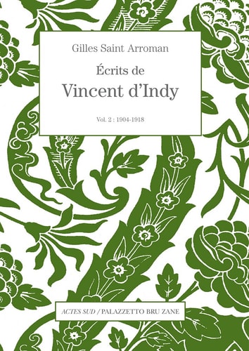 ECRITS DE VINCENT DINDY VOLUME 2, de Saint arroman | portada del libro