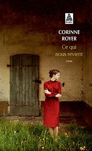 CE QUI NOUS REVIENT, de Corinne Royer (documentariste).) | portada del libro
