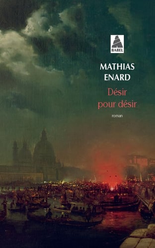 DESIR POUR DESIR, de Mathias Énard | portada del libro