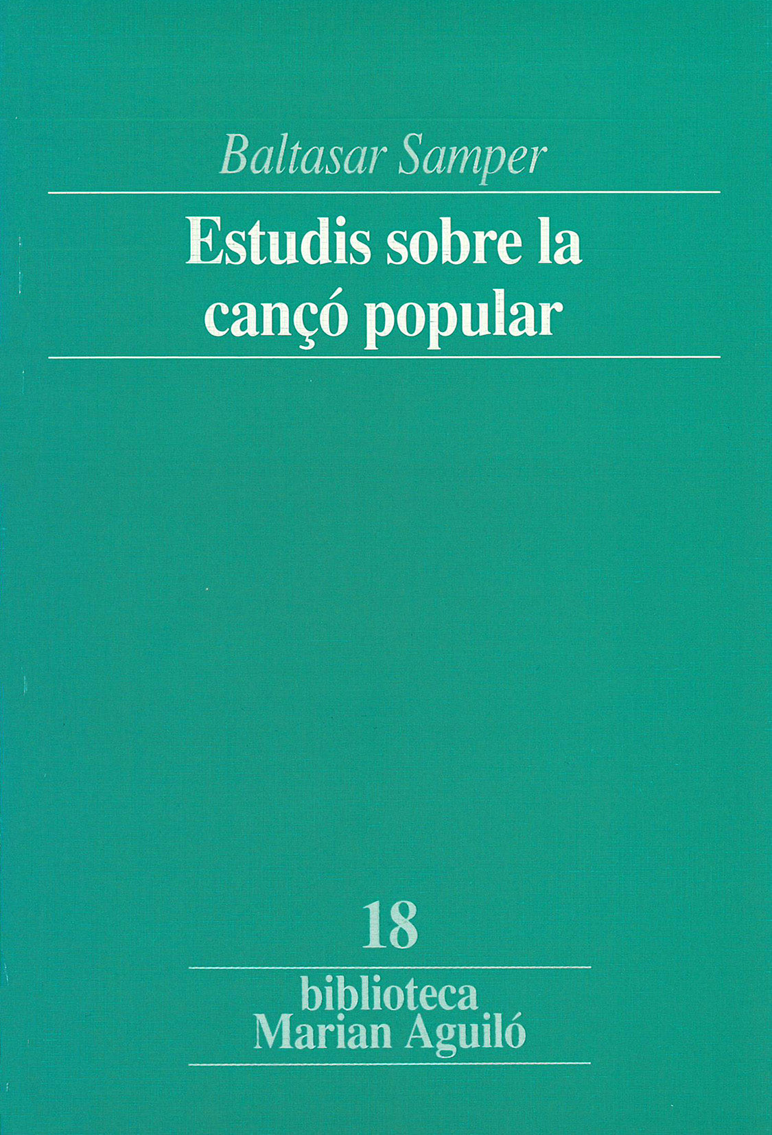 Estudis sobre la cançó popular, de Massot i Muntaner | portada del libro