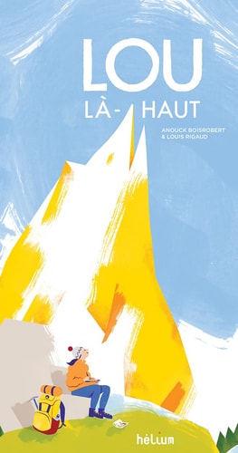 LOU LA-HAUT, de Anouck Boisrobert | portada del libro