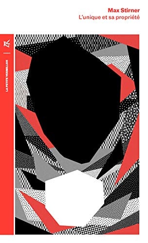 L'UNIQUE ET SA PROPRIETE, de Max Stirner | portada del libro
