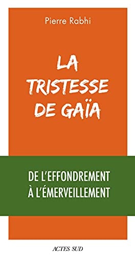 LA TRISTESSE DE GAØA, de Pierre Rabhi | portada del libro