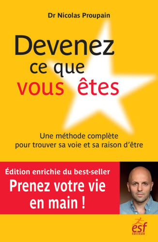 DEVENEZ CE QUE VOUS ETES, de PROUPAIN NICOLA | portada del libro