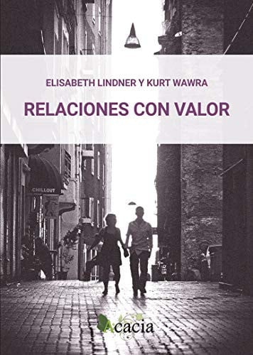 Relaciones con valor, de Elisabeth Lidner#Wawra | portada del libro