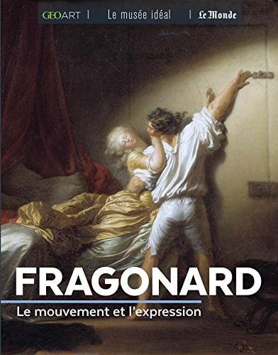 FRAGONARD LE MOUVEMENT ET L'EXPRESSION, de Murielle Neveux | portada del libro