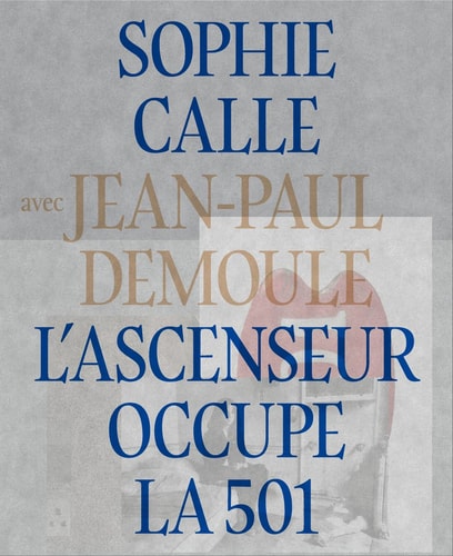 LASCENSEUR OCCUPE LA 501, de Sophie Calle | portada del libro
